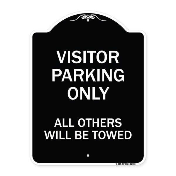 Signmission Visitor Parking All Others Will Towed Heavy-Gauge Aluminum Sign, 24" x 18", BW-1824-22730 A-DES-BW-1824-22730 - main